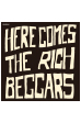 THE RICH BEGGARS “HERE COMES THE RICH BEGGARS” CD(購入特典スペシャル缶バッジ)